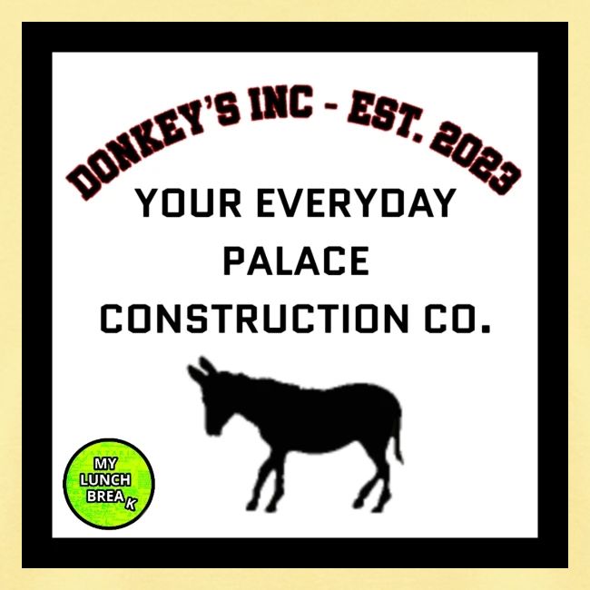 Donkeys INC. 2024 Palace Version