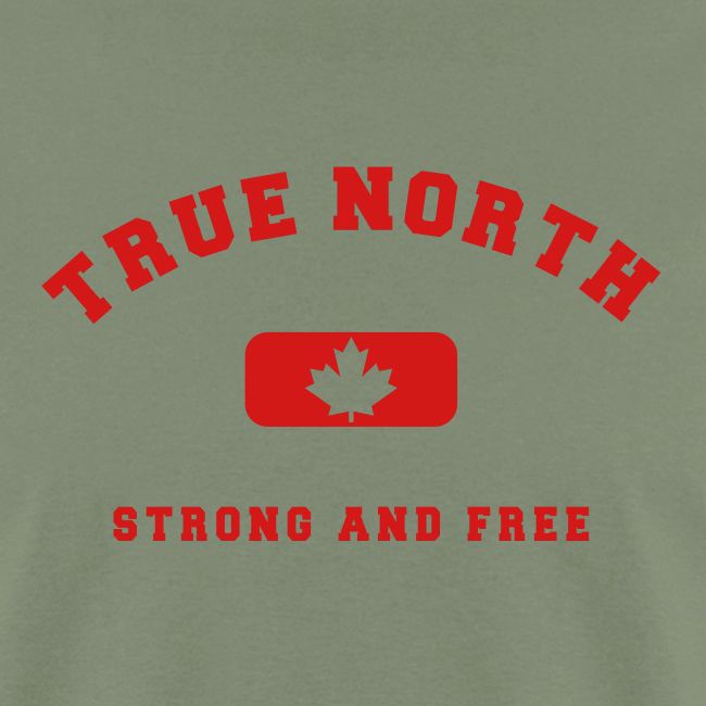 True North Strong and Free