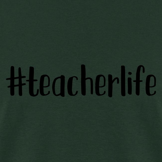 #teacherlife Teacher T-Shirts