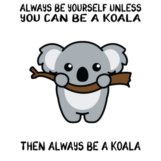Koala Gifts Quote' Men's T-Shirt