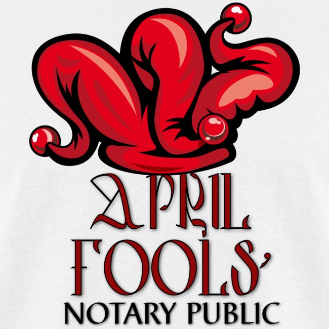 April Fools' Notary