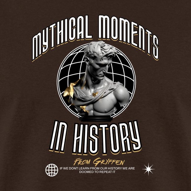 Mythical Moments In History!
