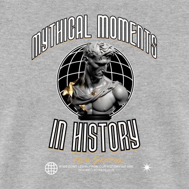 Mythical Moments In History!