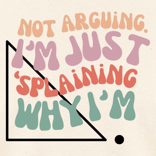 Not Splaining Right Triangle