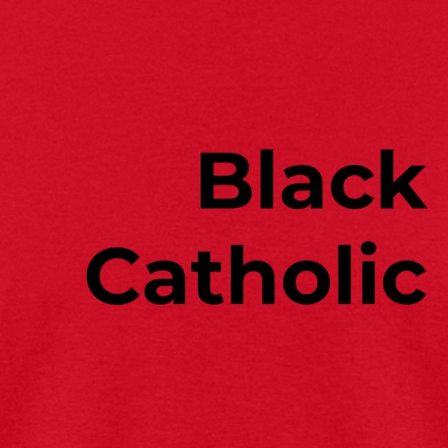 Black Catholic Tee