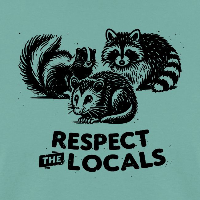 Respect the Locals
