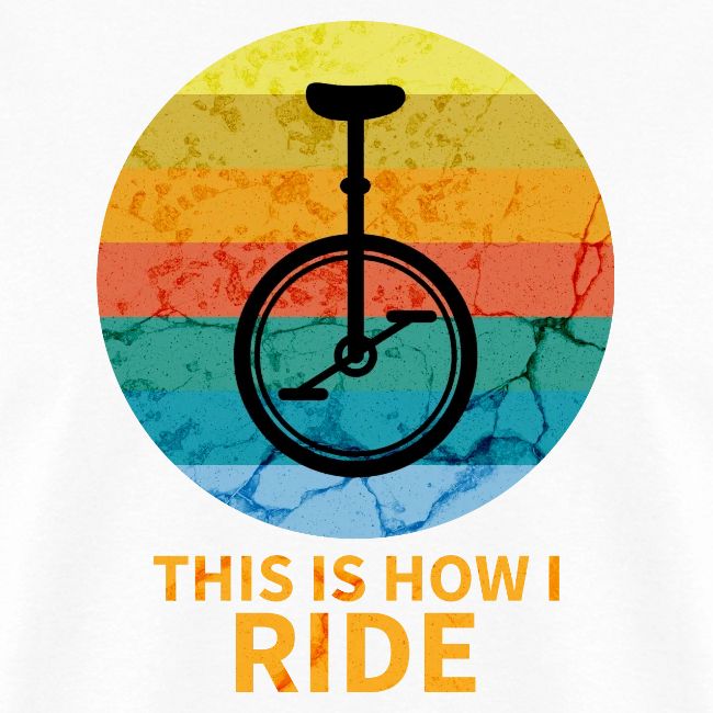 This Is How I Ride
