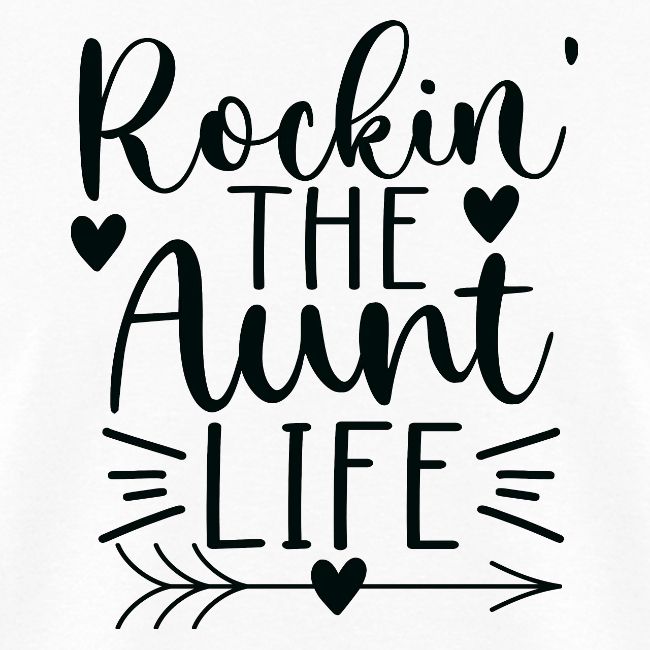 Rocking the Aunt Life
