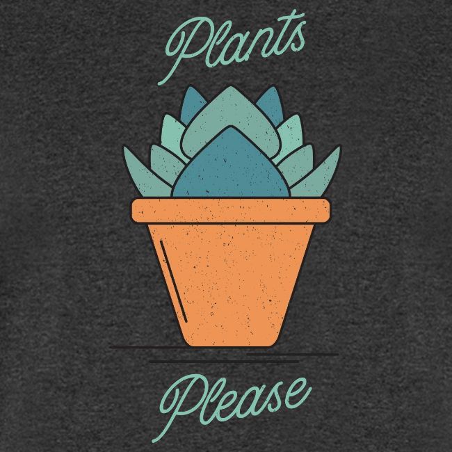 Plants Please
