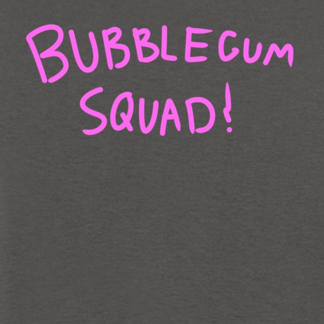 Bubblegum Squad