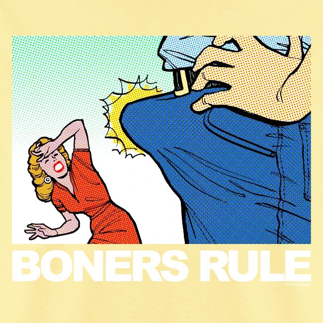 BONERS RULE