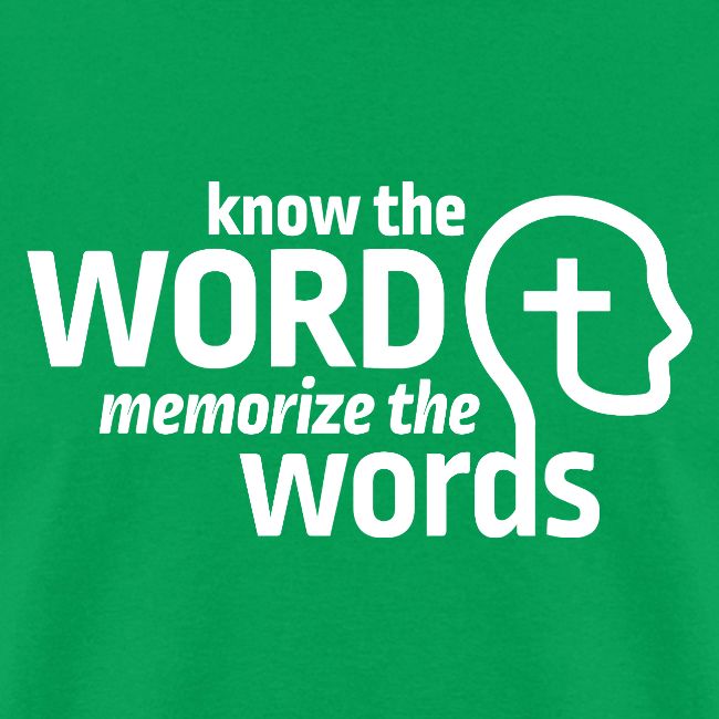 Know the Word, Memorize the Words