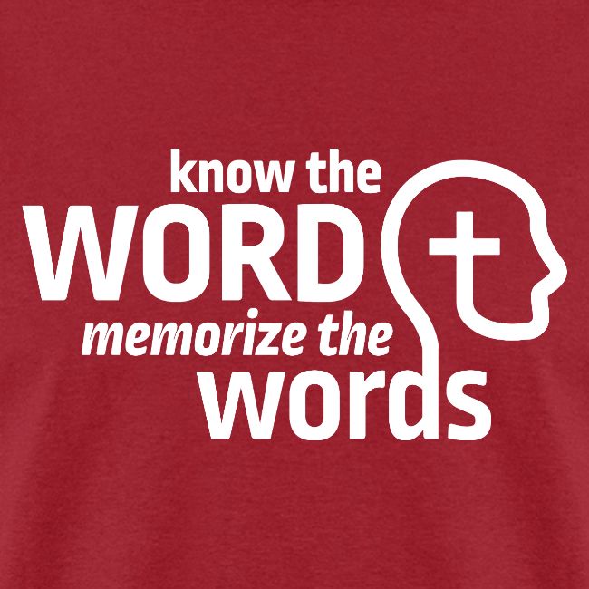 Know the Word, Memorize the Words