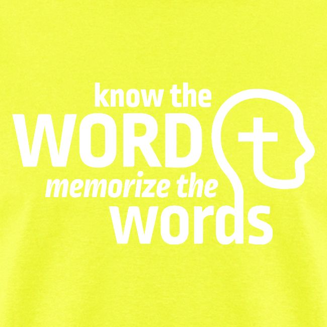 Know the Word, Memorize the Words