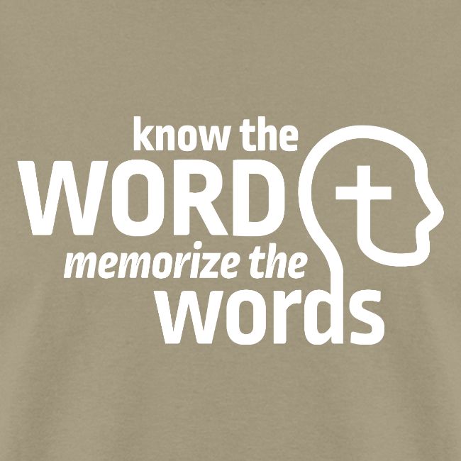 Know the Word, Memorize the Words