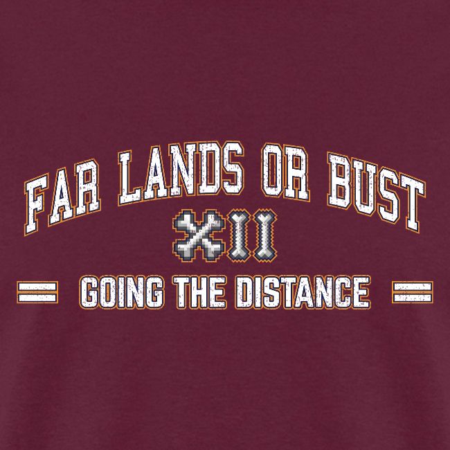 Far Lands or Bust 12-Year Anniversary Shirt