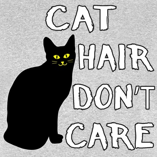 Cat Hair Don't Care Funny Adoption Furry Pet Lover - Men's T-Shirt