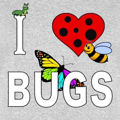 I Love Bugs Caterpillar Honey Bee Butterfly Insect - Men's T-Shirt