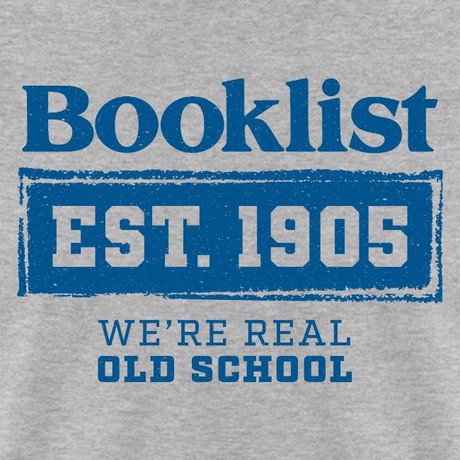 Booklist: Providing Expert Reviews Since 1905