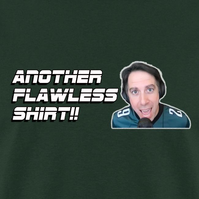 ANOTHER FLAWLESS SHIRT