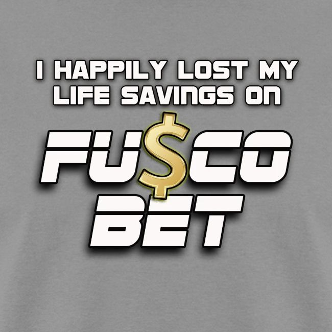 "I LOST ON FUSCOBET"