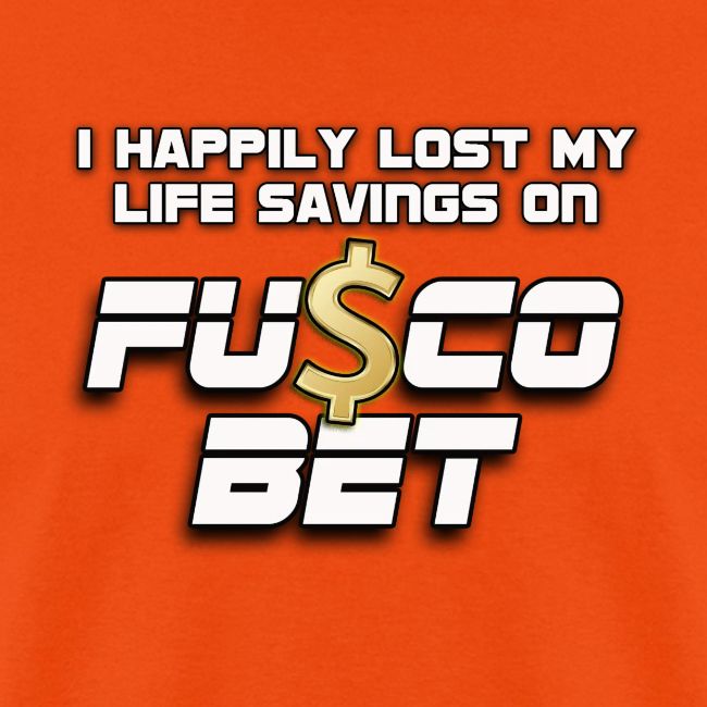 "I LOST ON FUSCOBET"