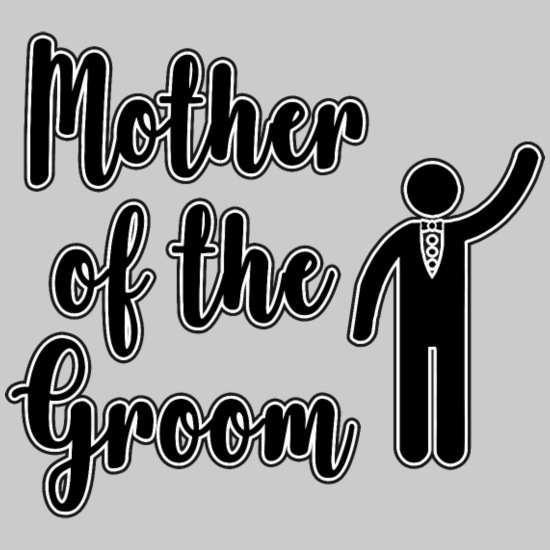 mother of the groom funny quotes' Men's T-Shirt | Spreadshirt