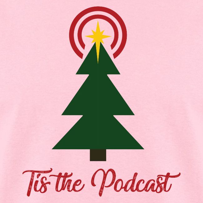 Tis the Podcast
