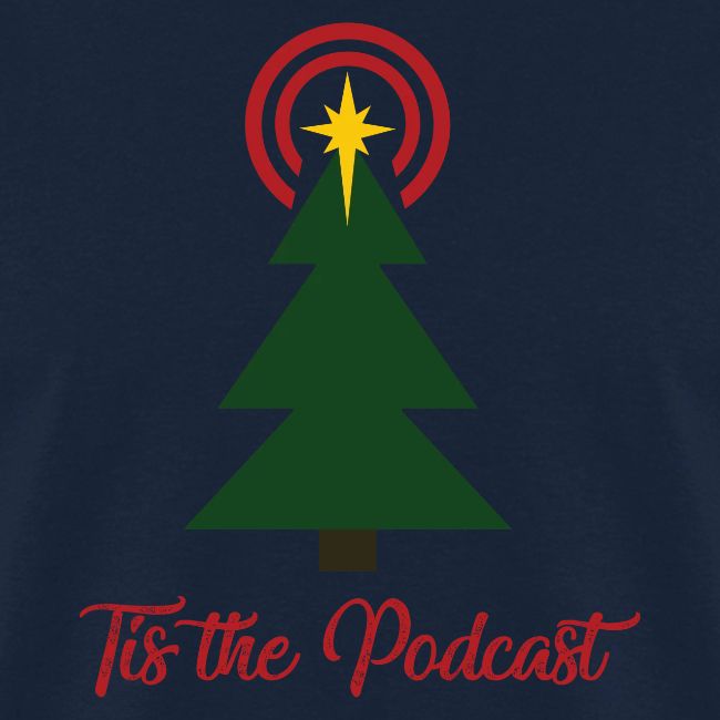 Tis the Podcast
