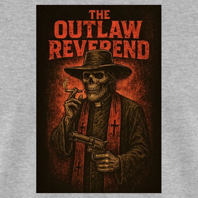 The Outlaw Reverend
