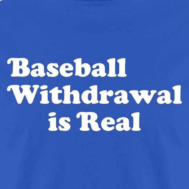 Always Stylish Mama Baseball Withdrawal Is Real Meme Tshirt