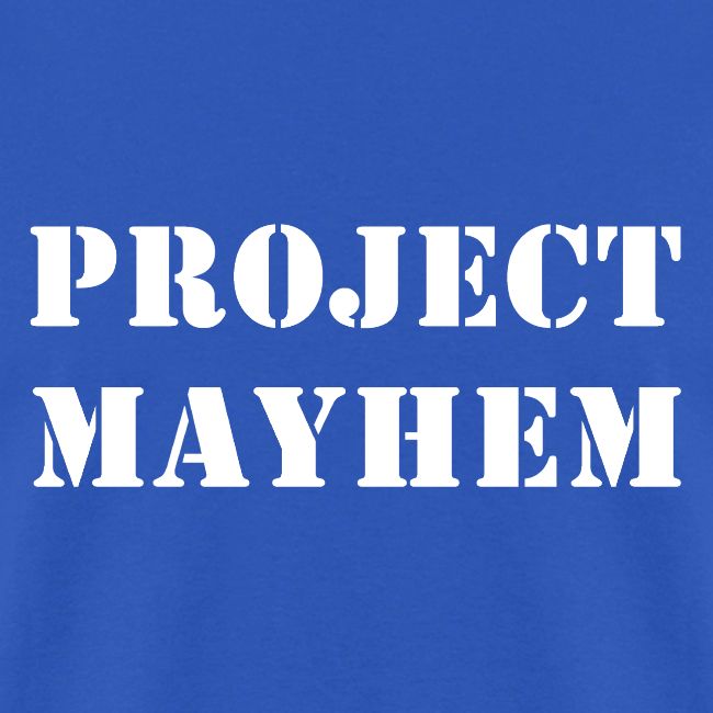 Project Mayhem