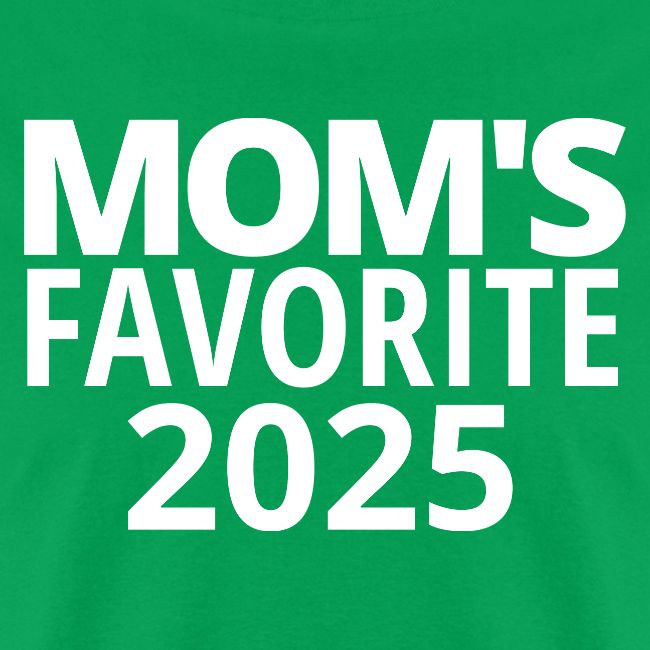MOM's Favorite 2025