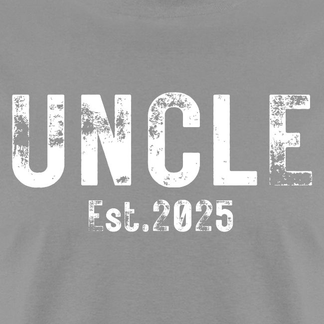 Uncle Est 2025 (heavily distressed font)