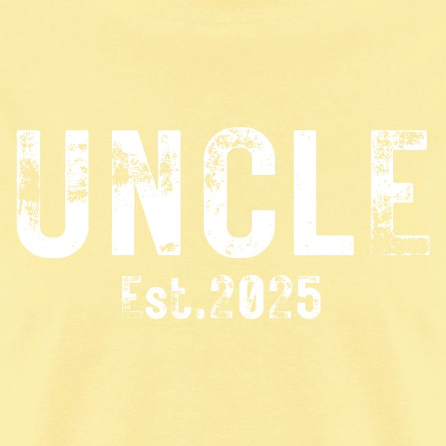 Uncle Est 2025 (heavily distressed font)