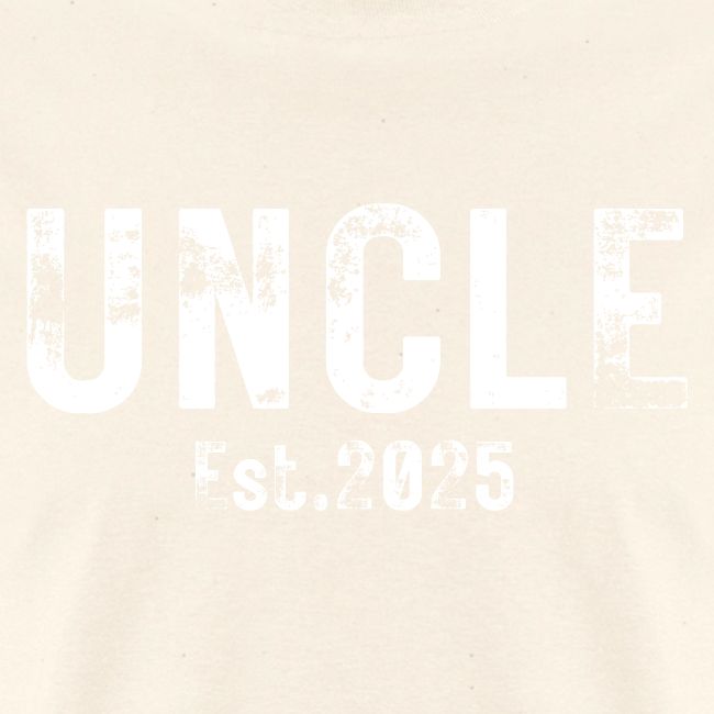 Uncle Est 2025 (heavily distressed font)
