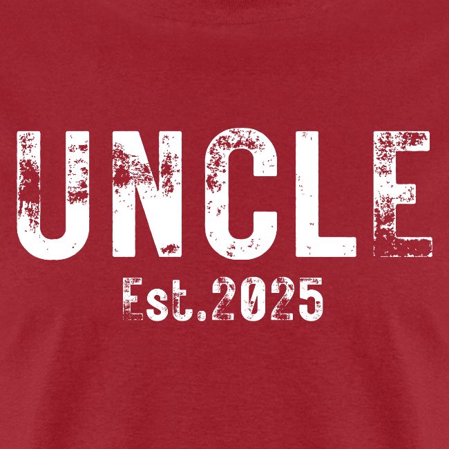 Uncle Est 2025 (heavily distressed font)