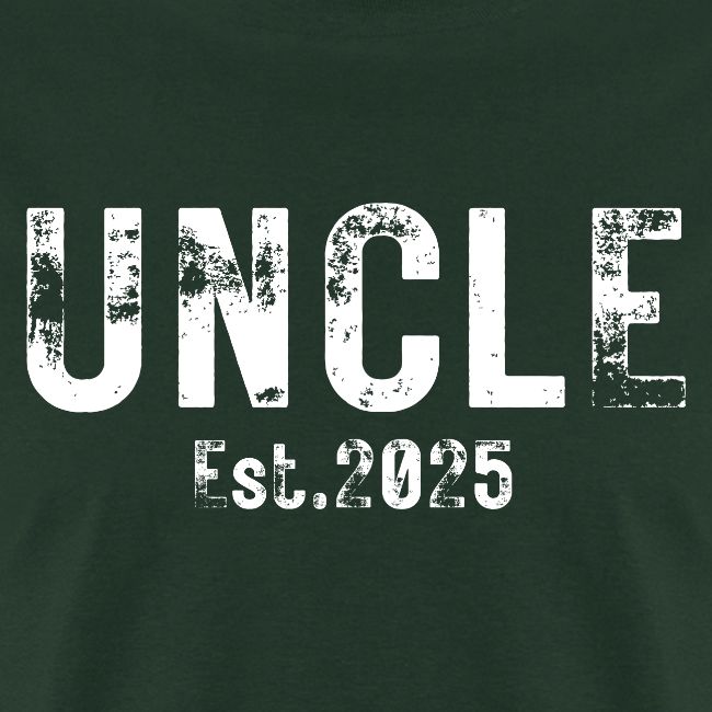 Uncle Est 2025 (heavily distressed font)