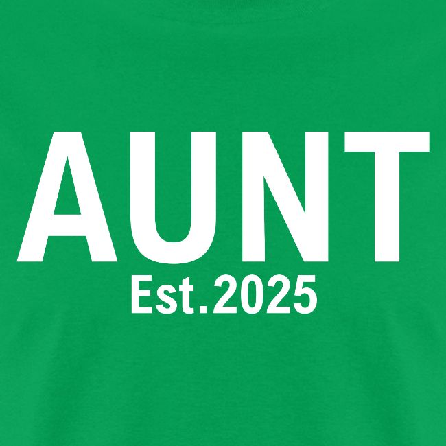 Aunt Est 2025
