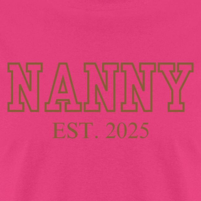 Nanny Est. 2025 (Brown Font)