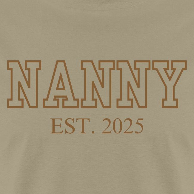 Nanny Est. 2025 (Brown Font)