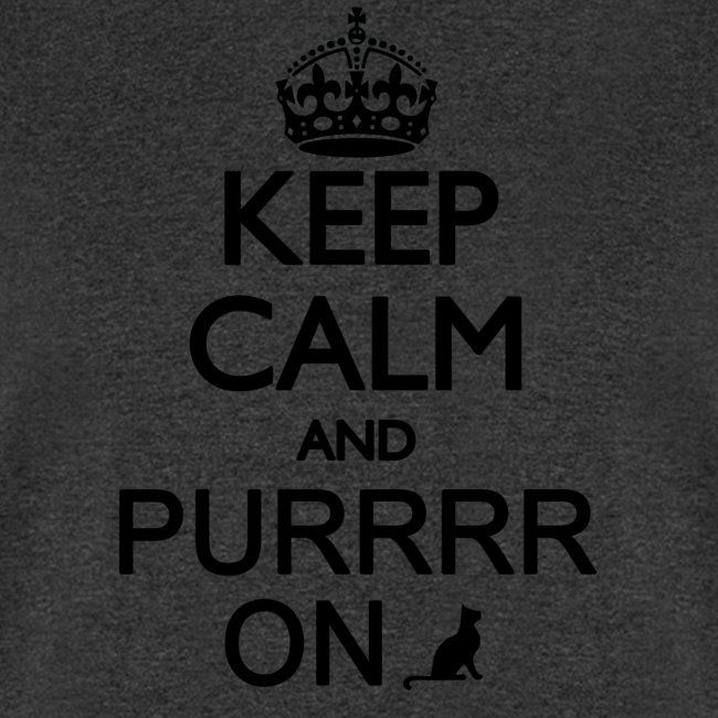 Keep Calm and Purrr On