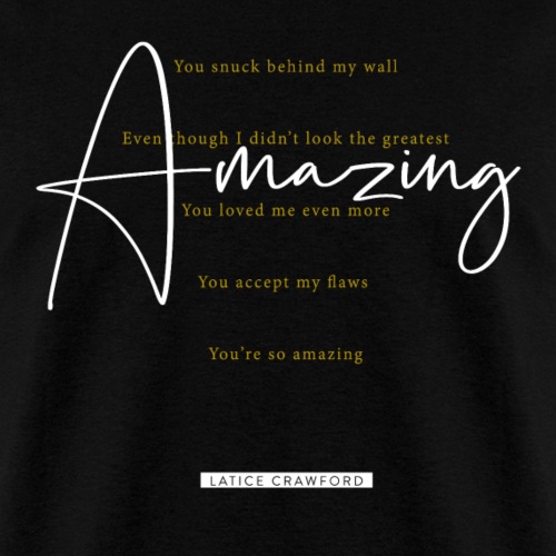 AMAZING (White Design) - Men's T-Shirt