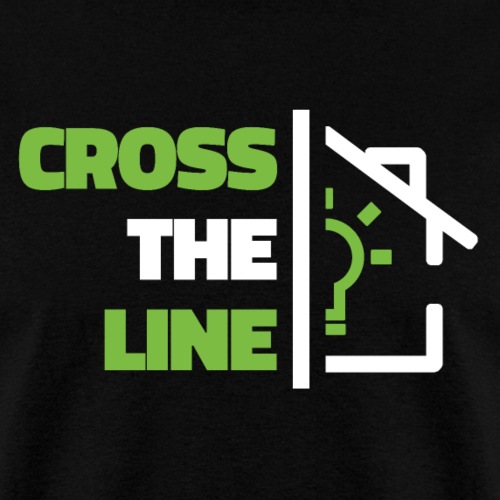 Cross The Line - Men's T-Shirt