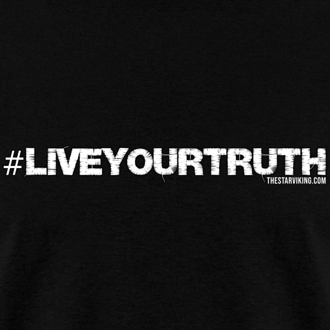 LIVE YOUR TRUTH