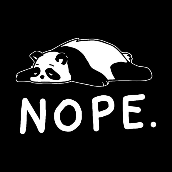 nope not today funny lazy panda nope' Men's T-Shirt | Spreadshirt