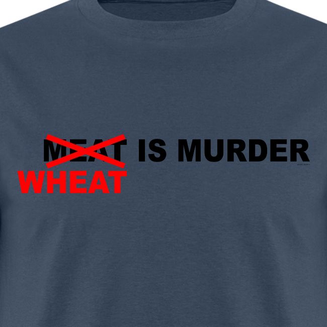 Wheat Is Murder