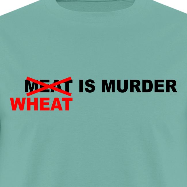 Wheat Is Murder