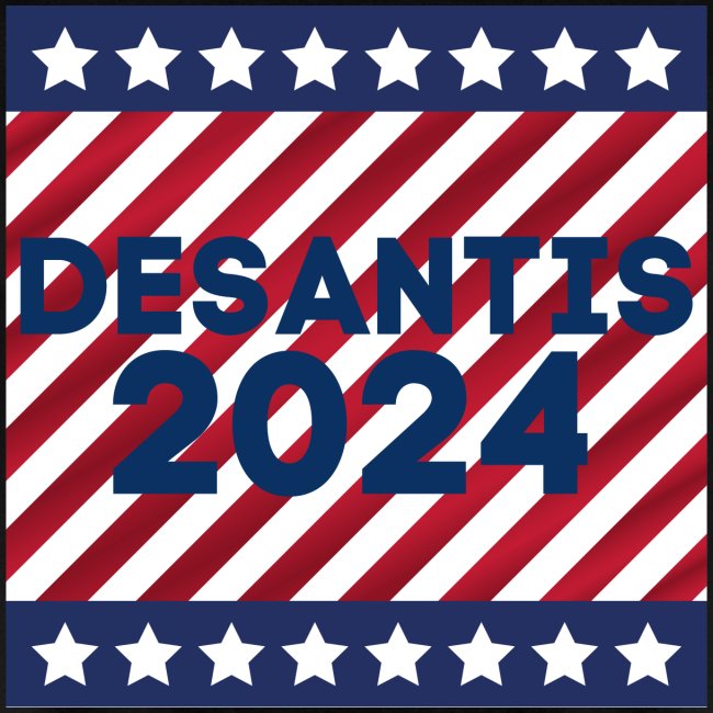 DESANTIS 2024 Stars And Stripes