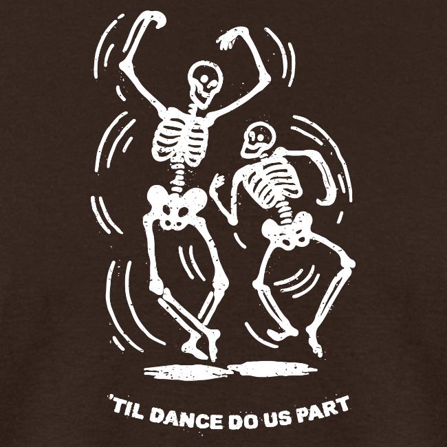 'Til Dance Do Us Part
